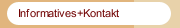 Informatives+Kontakt